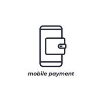 Vector sign mobile payment symbol is isolated on a white background. icon color editable.