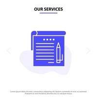 Our Services Student Notes Note Education Solid Glyph Icon Web card Template vector