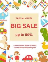 Toys sale poster. Frame of toys on white background. Advertising poster, flyer, promo for toy shop, store. vector