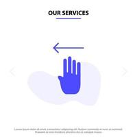 nuestros servicios dedo cuatro gesto izquierda glifo sólido icono plantilla de tarjeta web vector