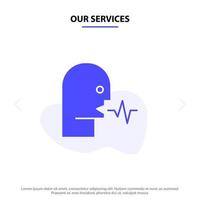 nuestros servicios audio persona humana habla hablar icono de glifo sólido plantilla de tarjeta web vector