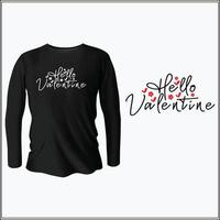 hello valentine  t-shirt design with vector