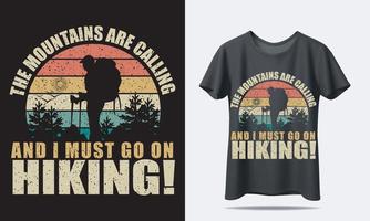 Hiking T-shirt design or Retro T-shirt Design vector