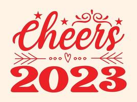 diseño de svg de feliz año nuevo, diseño de camiseta de feliz año nuevo 2023 vector