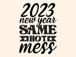 Happy new year svg design,happy new year 2023  t shirt design vector