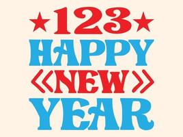 Happy new year svg design,happy new year 2023  t shirt design vector