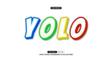 Sticker Text Effects - Editable Yolo Slogan Text. vector