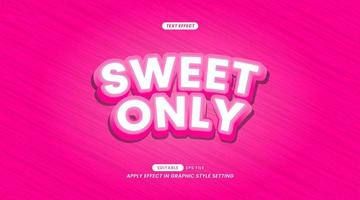 Sticker Text Effects - Sweet Only Editable Slogan Text. vector