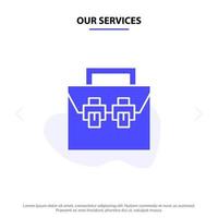 Our Services Bag Box Construction Material Toolkit Solid Glyph Icon Web card Template vector