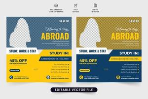 Creative university admission poster design for social media marketing. Abroad scholarship and education promotion template with yellow and blue colors. Study abroad social media post design. vector