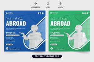 Abroad university education social media post template with blue and green colors. College admission promotional poster design with photo placeholders. Modern education from abroad agency web banner. vector