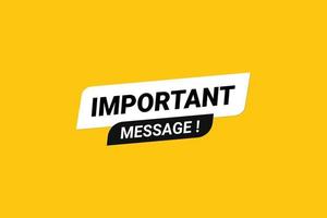 Important message banner design. vector