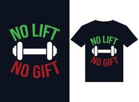 No Lift No Gift illustrations for print-ready T-Shirts desig vector