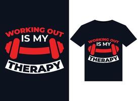 Working Out is My Therapy illustrations for print-ready T-Shirts design vector