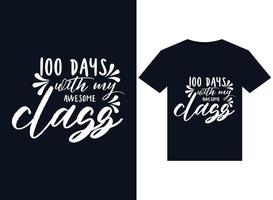 100 Days With My Awesome Class illustrations for print-ready T-Shirts design vector