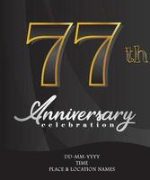 77 Anniversary Invitation and Greeting Card Design, Golden and Silver Coloured, Elegant Design, Isolated on Black Background. Vector illustration.