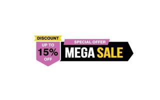 15 Percent MEGA SALE offer, clearance, promotion banner layout with sticker style. vector