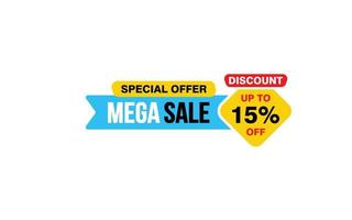 15 Percent MEGA SALE offer, clearance, promotion banner layout with sticker style. vector