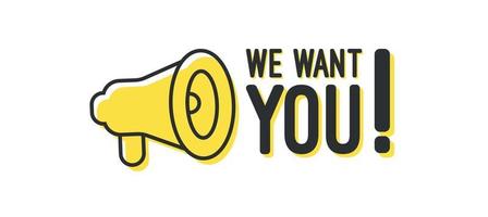 We want you megaphone banner design vector