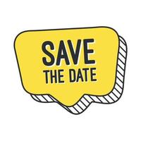 Save the date on speech bubble vector