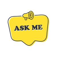 Ask me on doodle speech bubble vector