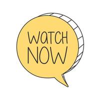 Watch now on doodle speech bubble vector