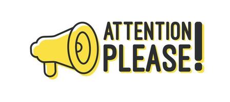 Attention please megaphone banner design vector