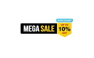 10 Percent MEGA SALE offer, clearance, promotion banner layout with sticker style. vector