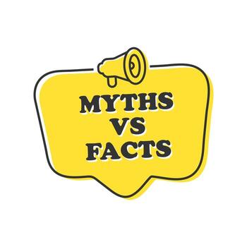 megaphone with Myths vs facts speech bubble. Loudspeaker. vector