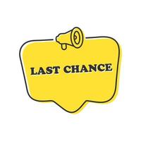 Last chance Sale. Special offer price sign. vector