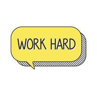 Work hard speech bubble banner pop art memphis style vector