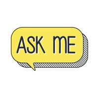 Ask me on doodle speech bubble vector