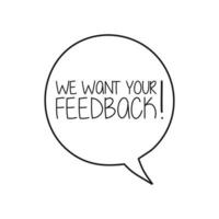 We want your feedback on speech bubble vector