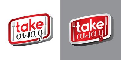 Take Away Sign vector