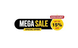 15 Percent MEGA SALE offer, clearance, promotion banner layout with sticker style. vector