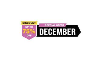 75 Percent december discount offer, clearance, promotion banner layout with sticker style. vector