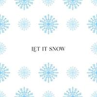 Let it snow text with stylized snowflake illustration blue color on white vector