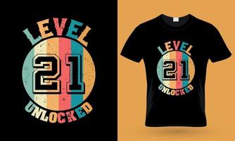 nivel 21 desbloqueado. diseño de camiseta de tipografía de juego vector