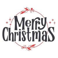 Merry Christmas lettering message banner. Creative typography for Holiday Greeting card or poster. vector