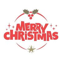 Merry Christmas lettering message banner. Creative typography for Holiday Greeting card or poster. vector