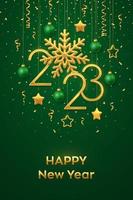 Happy New 2023 Year. Hanging Golden metallic numbers 2023 with shining snowflake and confetti on green background. New Year greeting card or banner template. Holiday decoration. Vector illustration.