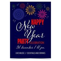 Happy New Year celebration party invitation card, banner or poster. Design template of vector illustration for New Year night celebration on December 31 with fireworks on background. Ready to print.