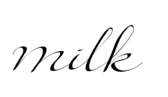 Milk vector inscription. Handdrawn script lettering signboard.