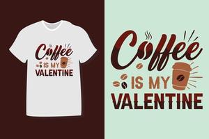 el café es mi plantilla de diseño de cita de tipografía del día de san valentín vector