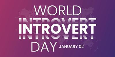 día mundial introvertido el 2 de enero. concepto de vacaciones. plantilla para fondo, pancarta, tarjeta, póster con inscripción de texto. vector