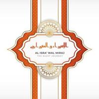 saludo islámico de isra miraj de estilo papel con texto de al isra wal miraj en árabe vector