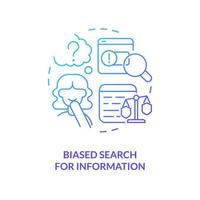 Biased search for information blue gradient concept icon vector