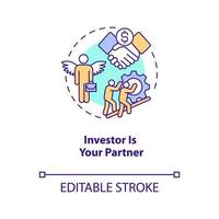 Investor is your partner concept icon. Business help. Qualified support. Teamwork abstract idea thin line illustration. Isolated outline drawing. Editable stroke. Arial, Myriad Pro-Bold fonts used vector