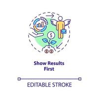 Show results first concept icon. Profitable startup. Reliable business. Success abstract idea thin line illustration. Isolated outline drawing. Editable stroke. Arial, Myriad Pro-Bold fonts used vector