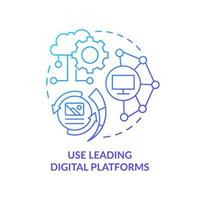 Use leading digital platforms blue gradient concept icon vector